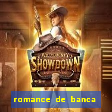 romance de banca digital 2021